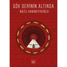 İthaki Yayınları Gök Derinin Altında