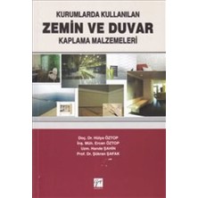 Gazi Kitabevi Kurumlarda Kullanılan Zemin ve Duvar Kaplama Malzemeleri