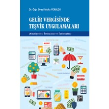Gazi Kitabevi Gelir Vergisinde Teşvik Uygulamaları