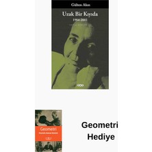 Yapı Kredi Yayınları Uzak Bir Kıyıda - Toplu Şiirler 3 + Geometri Hediye