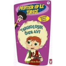 Timaş Çocuk Profesör Kip ile Türkçe 9 - Teknolojik Öge Avı