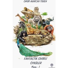 Platanus Publishing Fantastik Sihirli Öyküler-Macera 1