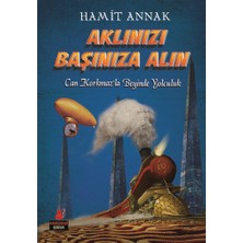 Kırmızı Kedi Yayınevi Aklınızı Başına Alın (Can Korkmaz'la Beyinde Yolculuklar)