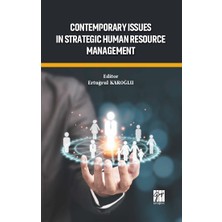 Gazi Kitabevi Contemporary Issues In Strategic Human Resource Management