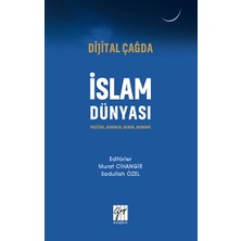 Gazi Kitabevi Dijital Çağda Islam Dünyası