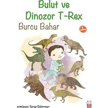 Kırmızı Kedi Yayınevi Bulut ve Dinozor T-Rex