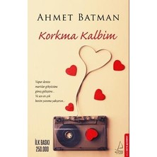 Destek Yayınları Korkma Kalbim