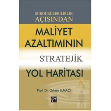 Gazi Kitabevi Sürdürülebilirlik Açısından Maliyet Azaltımının Stratejik Yol Haritası