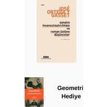 Yapı Kredi Yayınları Sanatın Insansızlaştırılması ve Roman Üstüne Dü... + Geometri Hediye