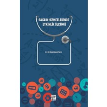 Gazi Kitabevi Sağlık Hizmetlerinde Etkinlik Ölçümü