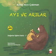 Kırmızı Kedi Yayınevi Ayı ve Arılar - Değerler Eğitimi Serisi 7
