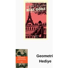 İş Bankası Kültür Yayınları Günümüz Türkçesiyle Bize Göre - Türk Edebiyatı ... + Geometri Hediye