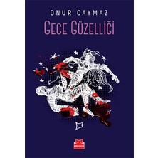 Kırmızı Kedi Yayınevi Gece Güzelliği