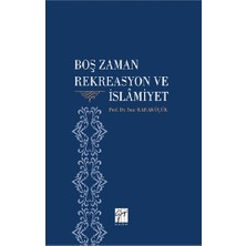 Gazi Kitabevi Boş Zaman Rekreasyon ve Islamiyet