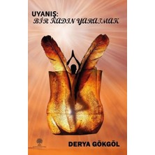 Platanus Publishing Uyanış: Bir Kadın Yaratmak