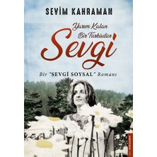 Destek Yayınları Yarım Kalan Bir Türküdür Sevgi
