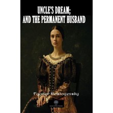 Platanus Publishing Uncle's Dream; And The Permanent Husband