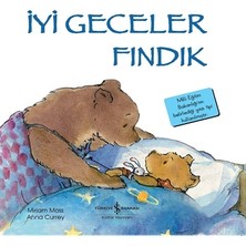 İş Bankası Kültür Yayınları Iyi Geceler Fındık - Ilk Okuma Kitaplarım