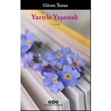 Yapı Kredi Yayınları Yazıyla Yaşamak