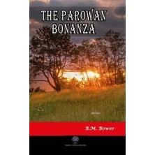 Platanus Publishing The Parowan Bonanza