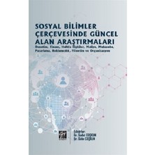 Gazi Kitabevi Sosyal Bilimler Çerçevesinde Güncel Alan Araştırmaları