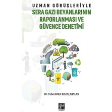 Gazi Kitabevi Uzman Görüşleriyle Sera Gazı Beyanlarının Raporlanması ve Güvence Denetimi