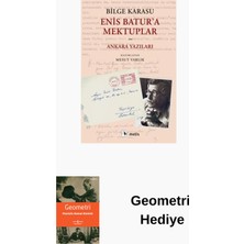 Metis Yayınları Enis Batur'a Mektuplar - Ankara Yazıları + Geometri Hediye