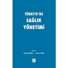 Gazi Kitabevi Türkiye'de Sağlık Yönetimi