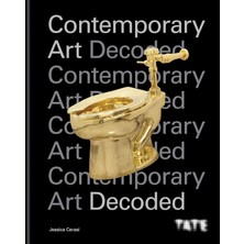 Brf Store Lizbon Center Tate: Contemporary Art Decoded