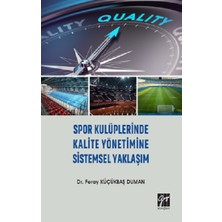 Gazi Kitabevi Spor Kulüplerinde Kalite Yönetimine Sistemsel Yaklaşım