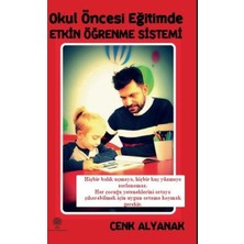 Platanus Publishing Okul Öncesi Eğitimde Etkin Öğrenme Sistemi