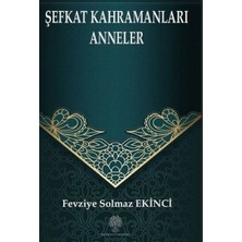 Platanus Publishing Şefkat Kahramanları Anneler