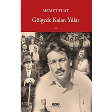 Yapı Kredi Yayınları Gölgede Kalan Yıllar
