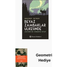Remzi Kitabevi Beyaz Zambaklar Ülkesinde + Geometri Hediye