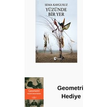 Metis Yayınları Yüzünde Bir Yer + Geometri Hediye