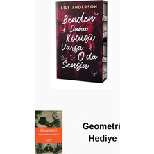 Artemis Yayınları Benden Daha Kötüsü Varsa O Da Sensin + Geometri Hediye