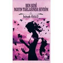 Platanus Publishing Ben Seni Mayın Tarlasında Sevdim
