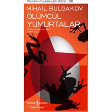 İş Bankası Kültür Yayınları Ölümcül Yumurtalar (Ciltli)