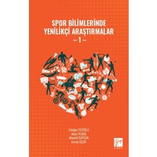 Gazi Kitabevi Spor Bilimlerinde Yenilikçi Araştırmalar - 1