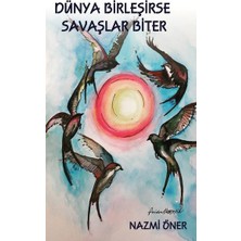 Platanus Publishing Dünya Birleşirse Savaşlar Biter