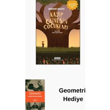 Yapı Kredi Yayınları Kayıp Güneşin Çocukları - Daha Güzel Bir Dünya ... + Geometri Hediye