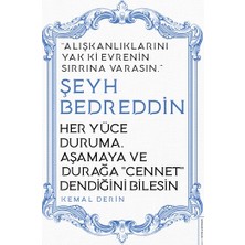 Destek Yayınları Her Yüce Duruma, Aşamaya ve Durağa Cennet Dendiğini Bilesin / Şeyh Bedreddin