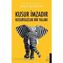 Destek Yayınları Kusur Imzadır Kusursuzluk Bir Yalan!