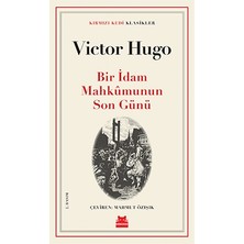 Kırmızı Kedi Yayınevi Bir Idam Mahkumunun Son Günü