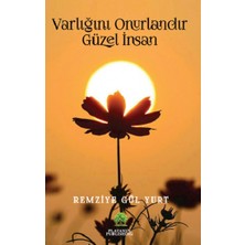 Platanus Publishing Varlığınla Onurlandır Güzel Insan