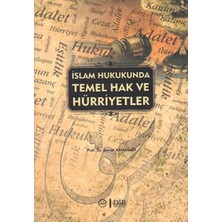 Brf Store Lizbon Center Islam Hukukunda Temek Hak ve Hürriyetler