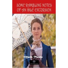 Platanus Publishing Some Rambling Notes Of An Idle Excursion