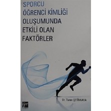 Gazi Kitabevi Sporcu Kimliği Oluşumunda Etkili Olan Faktörler