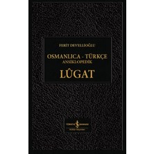 İş Bankası Kültür Yayınları Osmanlıca - Türkçe Ansiklopedik Lügat (Ciltli)
