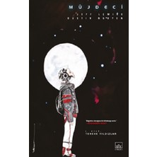 İthaki Yayınları Müjdeci 1. Cilt: Teneke Yıldızlar